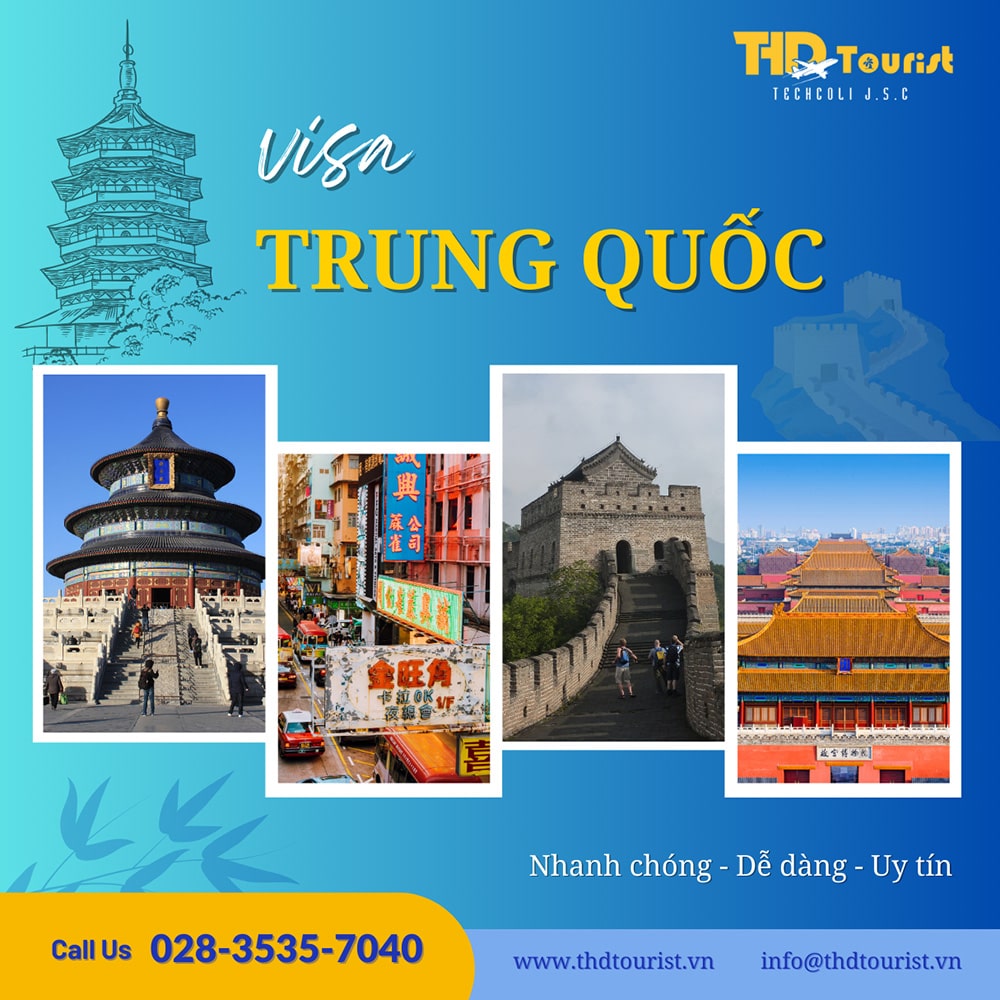 Dịch vụ làm visa Trung Quốc du lịch – công tác – thăm thân