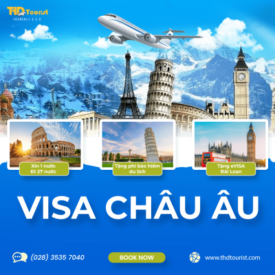 Làm visa Châu Âu_THD Tourist
